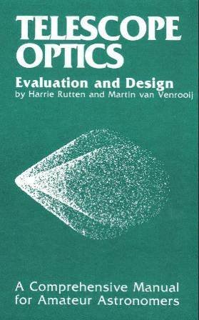 Telescope Optics: A Comprehensive Manual for Amateur Astronomers cover